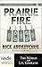 Prairie Fire by Nick Andreychuk