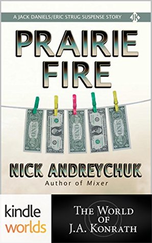 Prairie Fire (Jack Daniels and Associates)