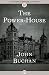 The Power-House (The Leithen Stories Book 1)