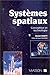 Systèmes spatiaux : Conception et technologie