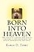 Born Into Heaven