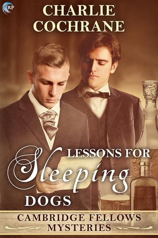Lessons for Sleeping Dogs (Cambridge Fellows, #12)