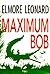 Maximum Bob