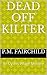 DEAD OFF KILTER: An Oyster Village Mystery