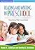 Reading and Writing in Preschool: Teaching the Essentials (Best Practices in Action Series)