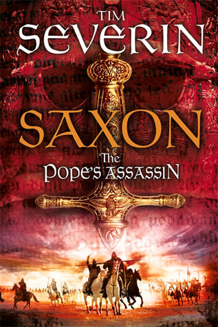 The Pope's Assassin (Saxon, #3)