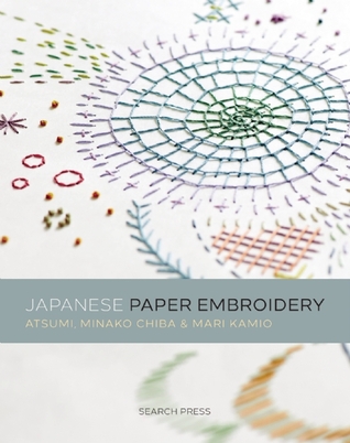Japanese Paper Embroidery (Paperback)