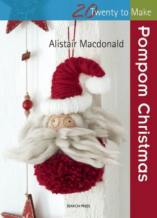 Pompom Christmas (Twenty to Make)