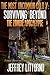 The Most Uncommon Cold V: Surviving Beyond the Zombie Apocalypse
