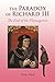 The Paradox of Richard III: The End of the Plantagenets