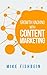 Growth Hacking with Content Marketing: The Platforms and Networks that Increase Website Traffic