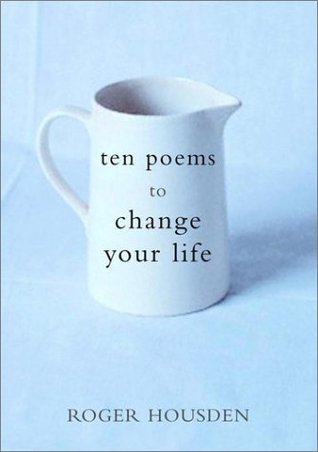 Ten Poems to Change Your Life (Hardcover)