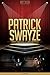 Patrick Swayze Unauthorized & Uncensored (All Ages Deluxe Edition with Videos)