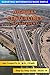 Highway Centerlines (Retracement): Step by Step Guide (Surveying Mathematics Made Simple Book 14)