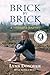 Brick by Brick: A Women's Journey