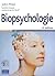 BIOPSYCHOLOGIE 6E EDITION