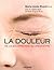 La Douleur (French Edition)