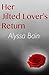 Her Jilted Lover's Return