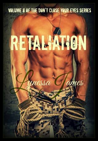 Retaliation (Don't Close Your Eyes, #8)
