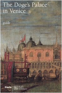 The Doge's Palace In Venice: Guide (Paperback)