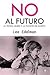 No al futuro: la teoría queer y la pulsión de muerte