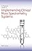 A Practical Guide to Implementing Clinical Mass Spectrometry Systems