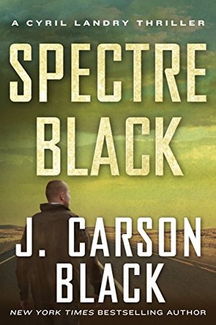 Spectre Black (Cyril Landry #3)