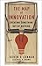 The Map of Innovation by Kevin J.  O'Connor