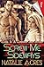 Screw Me Sideways (Clink 1: A Cowboy Sex Story)