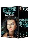 The Complete Firstborn Trilogy by Raine Thomas