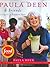 Paula Deen  Friends: Paula ...