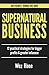 Supernatural Business: 12 P...