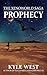 Prophecy: A Wasteland Chron...