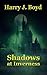Shadows at Inverness (The Shadow Chronicles Book 1)