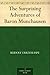 The Surprising Adventures of Baron Munchausen by Rudolf Erich Raspe