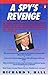 A Spy's Revenge