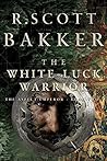 Book cover for The White-Luck Warrior: Book Two (Vol. 2) (The Aspect-Emperor Trilogy 0)