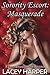 Masquerade (Sorority Escort)