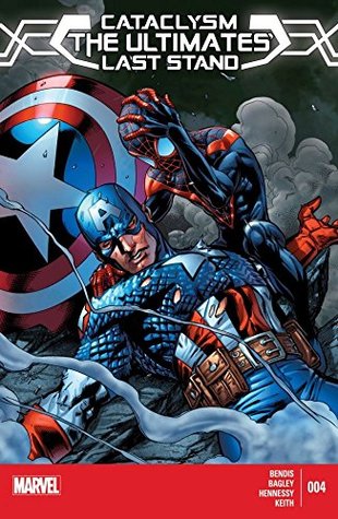 Cataclysm: The Ultimates' Last Stand #4 (Kindle Edition)