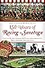 150 Years of Racing in Saratoga: Little-Known Stories & Fact's from America's Most Historic Racing City (Sports)
