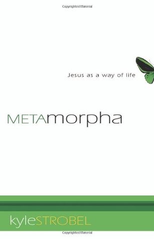 Metamorpha: Jesus as a Way of Life (Paperback)