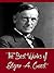 The Best Works of Edgar A. Guest (Best Works Include A Heap O Livin, All That Matters, Just Folks, Over Here, The Path to Home, When Day is Done)