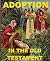 Adoption in the Old Testament