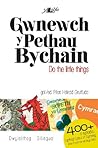Gwnewch y Pethau Bychain: Do the Little Things (Bilingual): 400 o syniadau i Gefnogi Cymru a'r Gymraeg/400 great ideas to support Wales and the Welsh language (Welsh Edition)