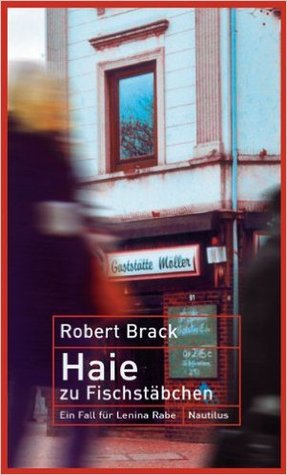 Haie zu Fischstäbchen (Lenina Rabe, #2)