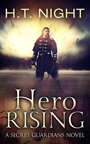 Hero Rising (Secret Guardians Book 1)