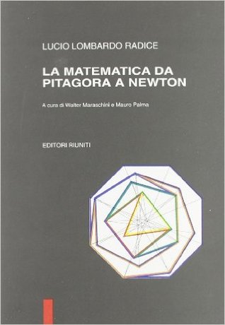 La matematica da Pitagora a Newton (Paperback)