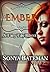 Ember: A Paranormal Fairy Tale (Fairy Tale Reboot Book 2)