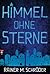 Himmel ohne Sterne