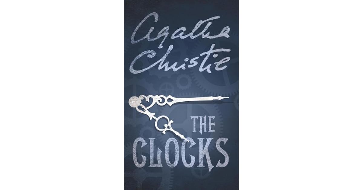 The Clocks (Hercule Poirot, 37) by Agatha Christie